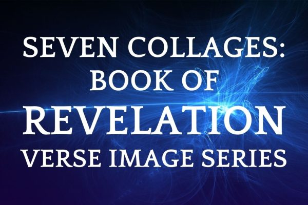 Seven Collages Revelation
